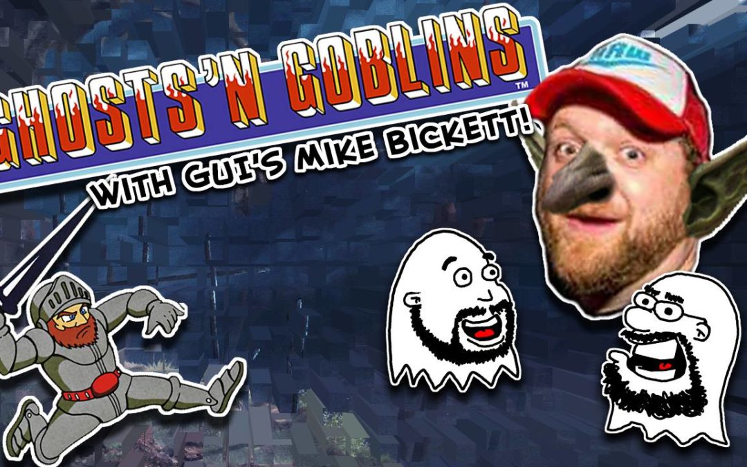 Instant Retro – Ghosts ‘n Goblins (NES) – The Hobgoblin Cometh w/ Mike Bickett of GUI