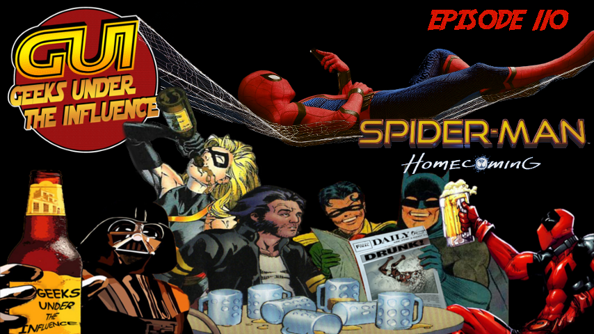 GUI 110 – SPIDER-MAN: HOMECOMING – “NUCKOLS AND COX”